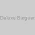 Deluxe Burguer